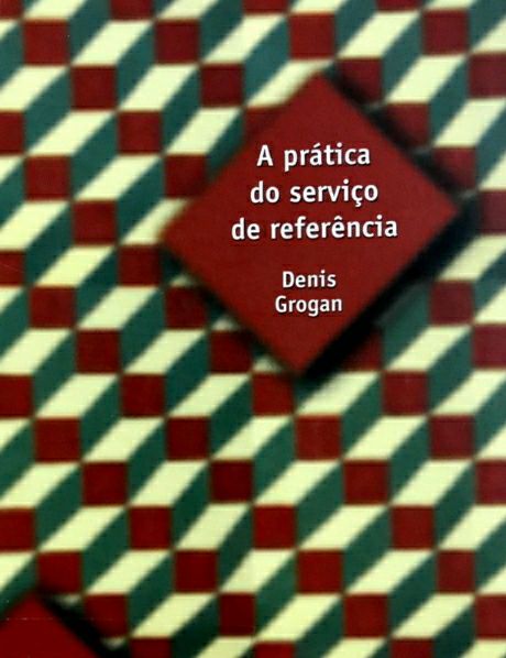 A Prática do Serviço de Referência
