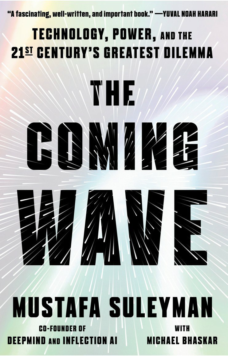 The Coming Wave