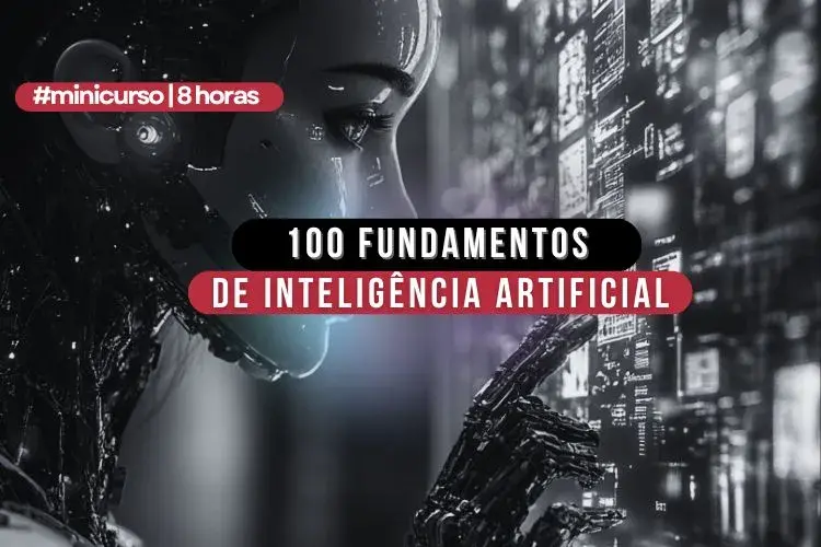 100 fundamentos de inteligância artificial